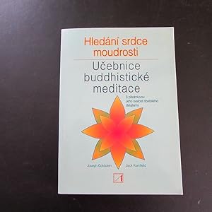Imagen del vendedor de Hledani srdce moudrosti - Ucebnice buddhisticke meditace a la venta por Bookstore-Online