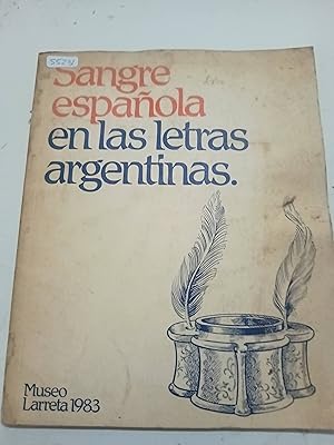 Sangre española en las letras argentinas