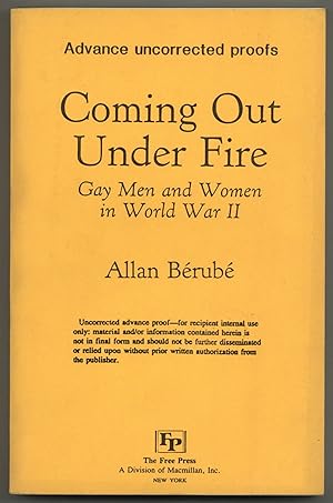 Seller image for Coming Out Under Fire: Gay Men and Women in World War II for sale by Between the Covers-Rare Books, Inc. ABAA
