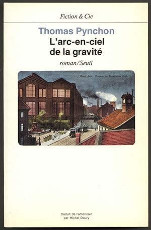 Seller image for L'arc-en-ciel de la gravit [Gravity's Rainbow] for sale by Between the Covers-Rare Books, Inc. ABAA