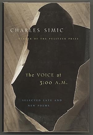 Seller image for The Voice at 3:00 A.M.: Selected Late & New Poems for sale by Between the Covers-Rare Books, Inc. ABAA