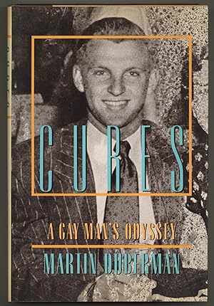 Seller image for Cures: A Gay Man's Odyssey for sale by Between the Covers-Rare Books, Inc. ABAA