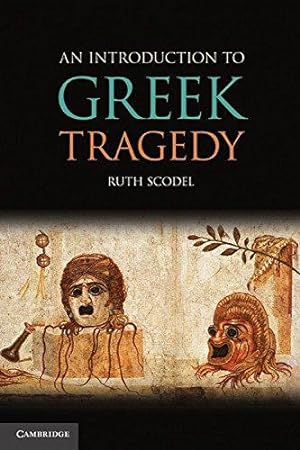 Bild des Verkufers fr An Introduction to Greek Tragedy zum Verkauf von WeBuyBooks