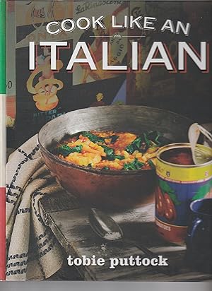 Bild des Verkufers fr COOK LIKE AN ITALIAN zum Verkauf von BOOK NOW