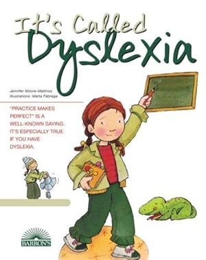 Bild des Verkufers fr It's Called Dyslexia (Live & Learn S.) zum Verkauf von WeBuyBooks