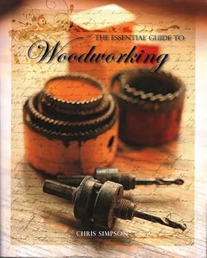 The Essential Guide to Woodworking