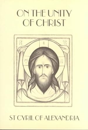 Seller image for On the Unity of Christ for sale by GreatBookPrices