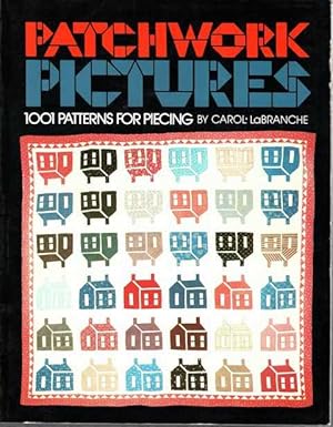 Seller image for Patchwork Pictures: 1001 Patterns for Piecing for sale by Leura Books