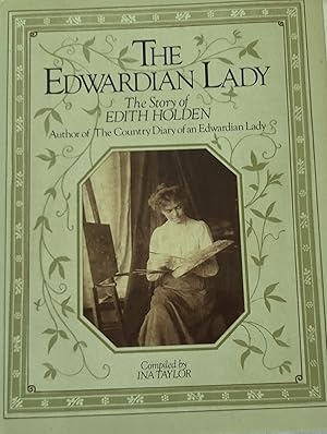 The Edwardian Lady: The Story of Edith Holden.