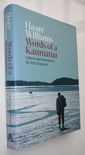 Haare Williams Words of a Kaumatua