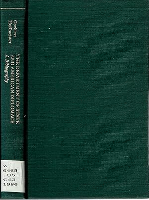 Seller image for The Department of State and American Diplomacy : A Bibliography for sale by Mike's Library LLC