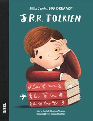 Bild des Verkufers fr J. R. R. Tolkien: Little People, Big Dreams. Deutsche Ausgabe | Kinderbuch ab 4 Jahre zum Verkauf von Studibuch