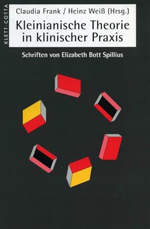 Bild des Verkufers fr Kleinianische Theorien in klinischer Praxis: Schriften von Elizabeth Bott Spillius zum Verkauf von Studibuch