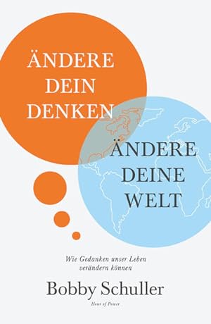 Immagine del venditore per ndere dein Denken, ndere deine Welt: Wie Gedanken unser Leben verndern knnen venduto da Studibuch