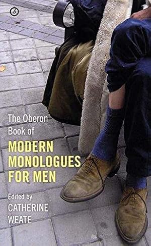 Imagen del vendedor de The Oberon Book of Modern Monologues for Men: Volume One: 1 a la venta por WeBuyBooks