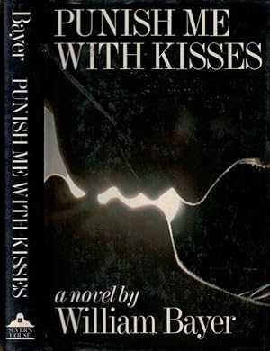 Bild des Verkufers fr Punish me with Kisses zum Verkauf von Barter Books Ltd