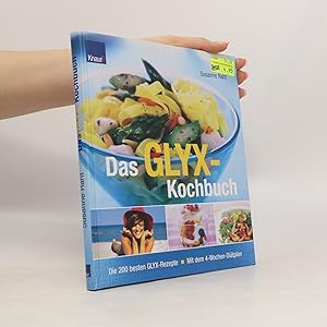 Imagen del vendedor de Das GLYX-Kochbuch a la venta por Bookbot