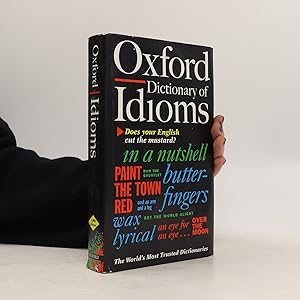 Bild des Verkufers fr The Oxford dictionary of idioms zum Verkauf von Bookbot