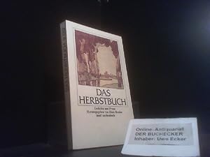 Das Herbstbuch : Gedichte u. Prosa. hrsg. von Hans Bender / Insel-Taschenbuch ; 657