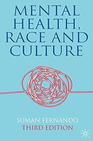 Bild des Verkufers fr Mental Health, Race and Culture: Third Edition zum Verkauf von WeBuyBooks