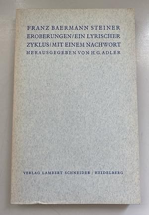 Imagen del vendedor de Eroberungen: Ein lyrischer Zyklus. a la venta por Fundus-Online GbR Borkert Schwarz Zerfa