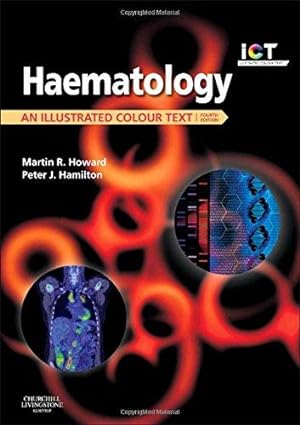 Imagen del vendedor de Haematology: An Illustrated Colour Text a la venta por WeBuyBooks
