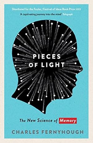 Image du vendeur pour Pieces of Light: The New Science of Memory mis en vente par WeBuyBooks
