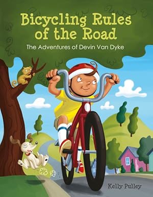 Bild des Verkufers fr Bicycling Rules of the Road: The Adventures of Devin Van Dyke zum Verkauf von moluna