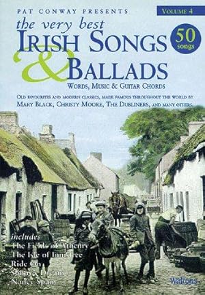 Bild des Verkufers fr Very Best Irish Songs & Ballads Volume 4: Words, Music & Guitar Chords zum Verkauf von WeBuyBooks