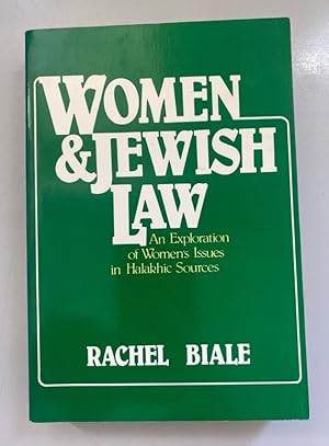 Seller image for Women and Jewish Law: An Exploration of Women's Issues in Halakhic Sources. for sale by Fundus-Online GbR Borkert Schwarz Zerfa