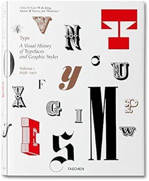 Seller image for Type: A Visual History of Typefaces and Graphic Styles 1628-1900 (1) for sale by WeBuyBooks