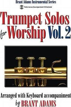 Trumpet Solos For Worship, Vol. 2