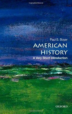 Bild des Verkufers fr American History: A Very Short Introduction (Very Short Introductions) zum Verkauf von WeBuyBooks