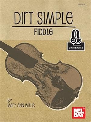 Seller image for Dirt Simple Fiddle : Includes Online Audio for sale by GreatBookPricesUK