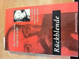 Seller image for Rckblende: Mein Leben, mein Schicksal, meine Epoche. Die Memoiren Nadeschda A. Joffes for sale by Gebrauchtbcherlogistik  H.J. Lauterbach