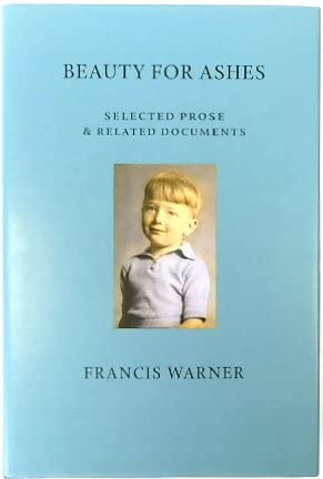 Bild des Verkufers fr Beauty for Ashes: Selected Prose & Related Documents zum Verkauf von WeBuyBooks