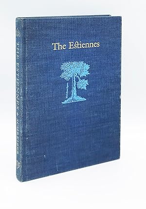 The Estiennes: an annotated catalogue of 300 highlights of their various presses