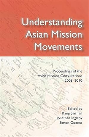 Seller image for Understanding Asian Mission Movements for sale by GreatBookPricesUK