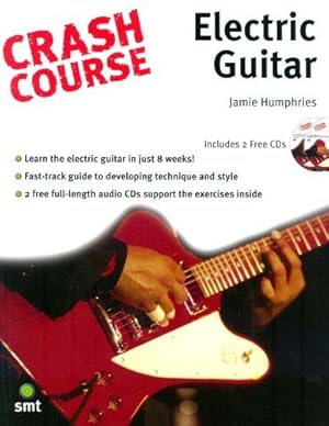 Seller image for Crash Course: Electric Guitar (Crash Course) for sale by WeBuyBooks