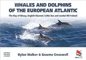 Seller image for Whales & Dolphins of the European Atlantic (2nd Edition) for sale by WeBuyBooks