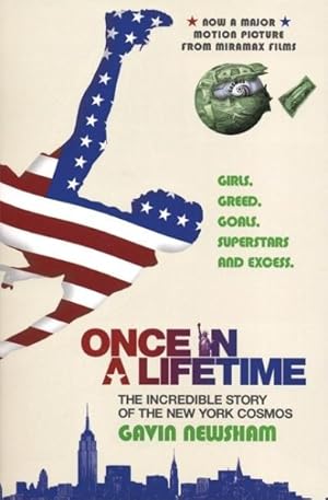 Immagine del venditore per Once in a Lifetime : The Incredible Story of the New York Cosmos venduto da GreatBookPricesUK