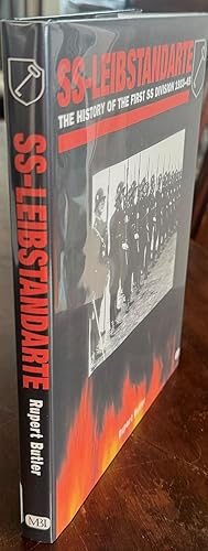 SS-Leibstandarte: The History of the First SS Division, 1933-45