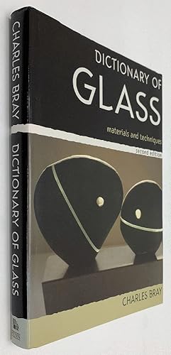 Seller image for Dictionary of Glass: Materials and Techniques for sale by Brancamp Books