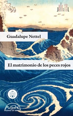 Seller image for El matrimonio de los peces rojos/ Natural Histories -Language: spanish for sale by GreatBookPrices