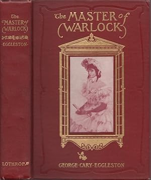 The Master of Warlock: A Virginia War Story Inscribed, signed by the author.