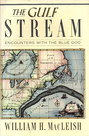 Imagen del vendedor de The Gulf Stream.Encounters with the blue god a la venta por JP Livres