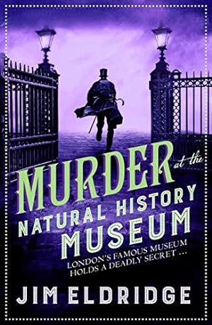 Seller image for Murder at the Natural History Museum: The thrilling historical whodunnit (Museum Mysteries): 5 for sale by WeBuyBooks