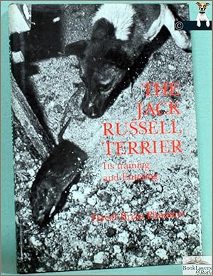 Bild des Verkufers fr The Jack Russell Terrier: Its Training and Entering zum Verkauf von BookLovers of Bath