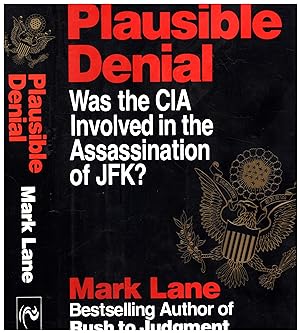 Seller image for Plausible Denial / Was the CIA Involved in the Assassination of JFK? (duh) (SIGNED) for sale by Cat's Curiosities