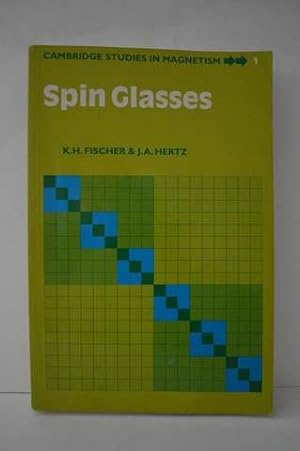 Seller image for Spin Glasses (Cambridge Studies in Magnetism, Series Number 1) for sale by Lavendier Books
